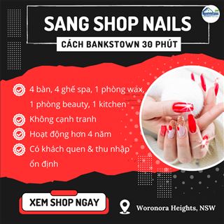 Sang shop nails không cạnh tranh, cách Bankstown 30p