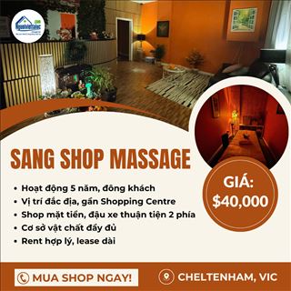 Sang shop massage vị trí đẹp tại Cheltenham, VIC - giá chỉ $40,000